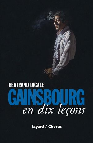Serge Gainsbourg en dix le&ccedil;ons image number 0