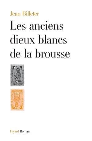 Les Anciens Dieux Blancs de la Brousse image number 0