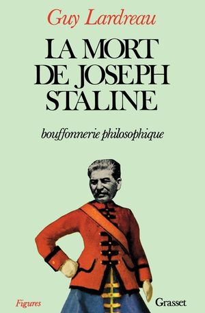 La mort de Joseph Staline - bouffonnerie philosophique image number 0