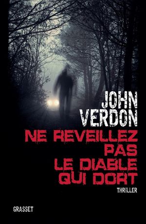 Ne R&eacute;veillez Pas Le Diable Qui Dort: Thriller - Traduit de l'Am&eacute;ricain Par Philippe Bonnet Et Sabine Boulongne image number 0