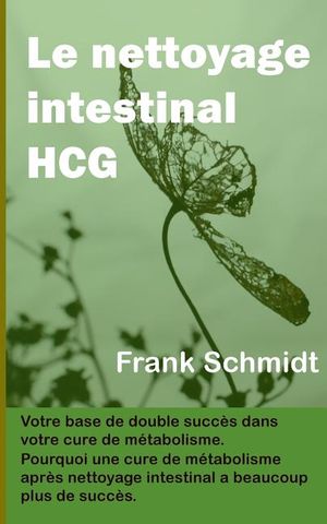 Le nettoyage intestinal HCG: Votre base de double succ&egrave;s dans votre cure de m&eacute;tabolisme. Pourquoi une cure de m&eacute;tabolisme apr&egrave;s nettoyage intestina image number 0