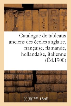 Catalogue de Tableaux Anciens Des &Eacute;coles Anglaise, Fran&ccedil;aise, Flamande, Hollandaise Et Italienne: Terres Cuites Du Xviiie Si&egrave;cle image number 0