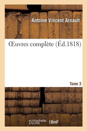 Oeuvres Compl&egrave;te. Tome 3 image number 0