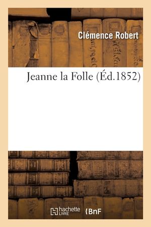 Jeanne La Folle image number 0