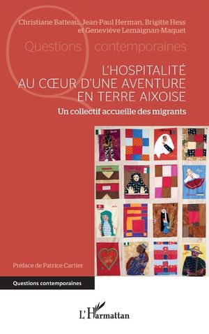L'hospitalit&eacute; au coeur d'une aventure en terre aixoise: Un collectif accueille des migrants image number 0