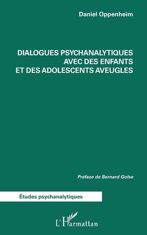 Dialogues psychanalytiques avec des enfants et des adolescents aveugles image number 0