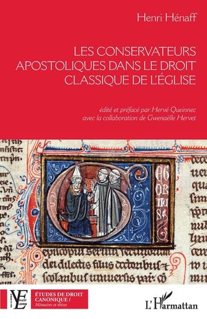 Les conservateurs apostoliques dans le droit classique de l'&Eacute;glise image number 0