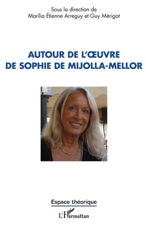 Autour de l'oeuvre de Sophie de Mijolla-Mellor image number 0