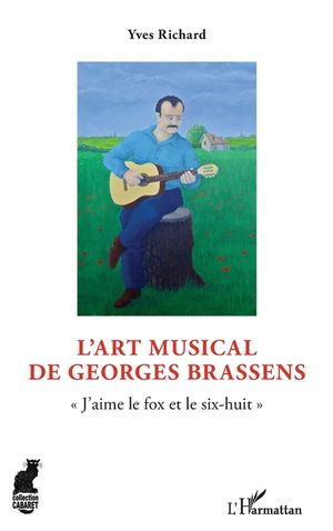 L'art musical de Georges Brassens: "J'aime le fox et le six-huit" image number 0
