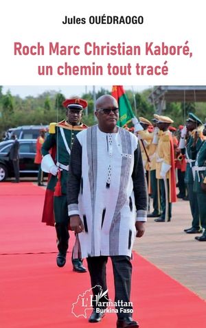 Roch Marc Christian Kabor&eacute;, un chemin tout trac&eacute; image number 0