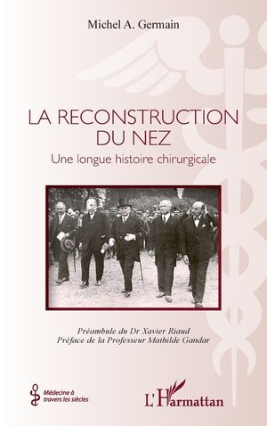 La reconstruction du nez: Une longue histoire chirurgicale image number 0
