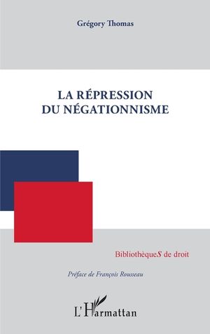 La r&eacute;pression du n&eacute;gationnisme image number 0