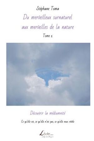 D&eacute;couvrir La M&eacute;diumnit&eacute;: Ce Qu'elle Est, Ce Qu'elle n'Est Pas, Ce Qu'elle Nous R&eacute;v&egrave;le image number 0