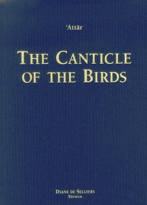 The Canticle of the Birds: Illustrated Through Persian and Eastern Islamic Art image number 0