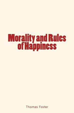 Morality and Rules of Happiness image number 0
