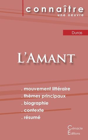 Fiche de lecture L'Amant de Marguerite Duras (Analyse litt&eacute;raire de r&eacute;f&eacute;rence et r&eacute;sum&eacute; complet) image number 0
