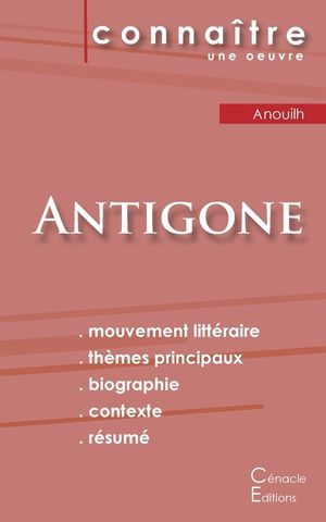 Fiche de lecture Antigone de Jean Anouilh (Analyse litt&eacute;raire de r&eacute;f&eacute;rence et r&eacute;sum&eacute; complet) image number 0