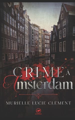 Crime &Agrave; Amsterdam image number 0