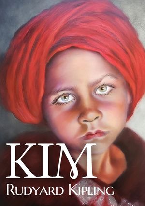 Kim: A novel by Nobel English author Rudyard Kipling image number 0