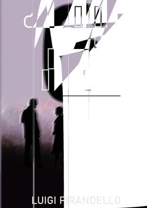Six Characters in Search of an Author: An Italian play by Luigi Pirandello image number 0