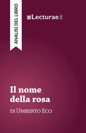 Il nome della rosa - Umberto Eco (analisi del libro) image number 0
