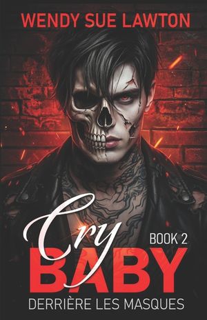 Cry baby 2: dark romance - &eacute;dition fran&ccedil;aise image number 0