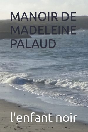 Manoir de Madeleine Palaud image number 0