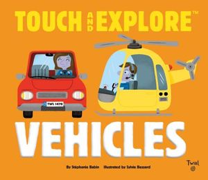 Touch and Explore: Vehicles image number 0