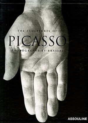The Sculptures of Picasso: Photographys by Brassai image number 0