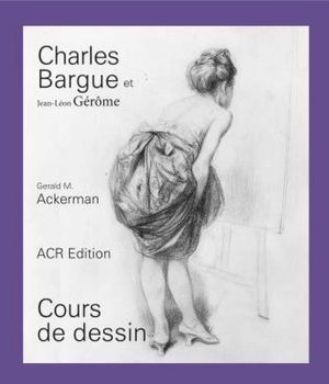 Charles Bargue Et Jean-L&eacute;on G&eacute;r&ocirc;me: Cours de Dessin image number 0