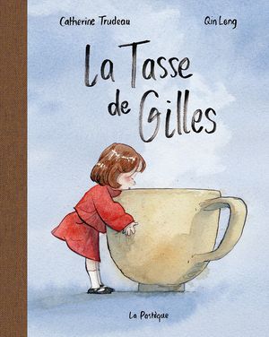 La Tasse de Gilles image number 0