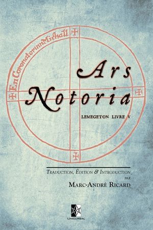 Ars Notoria: Lemegeton Livre V - l'Art Notoire du Roi Salomon image number 0