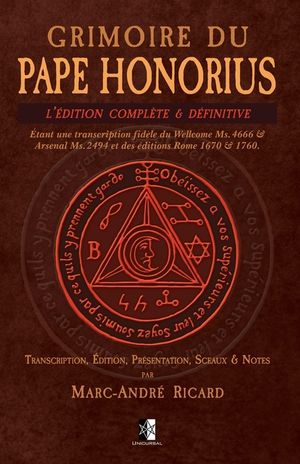 Grimoire du Pape Honorius: l'&eacute;dition compl&egrave;te & d&eacute;finitive image number 0
