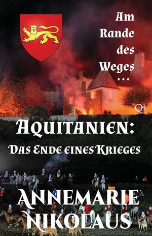 Aquitanien - das Ende eines Krieges image number 0