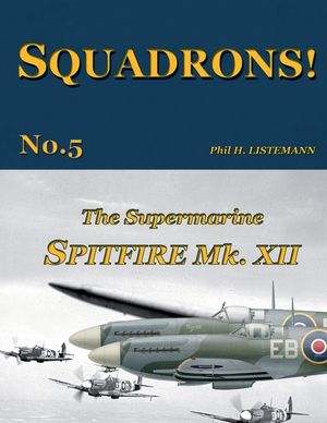The Supermarine Spitfire Mk.XII image number 0