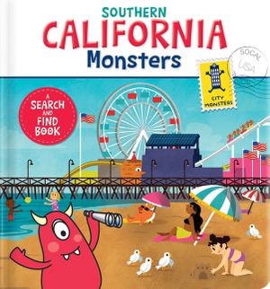 Southern California Monsters: A Search and Find Book image number 0