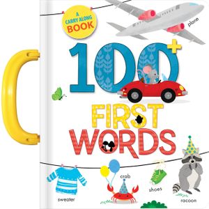 100 First Words: A Carry Along Book image number 0