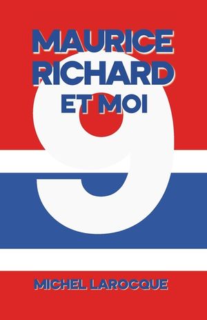 Maurice Richard Et Moi image number 0