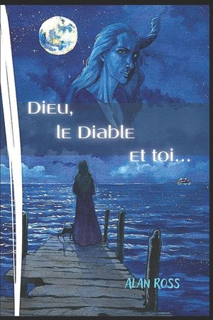 DIEU, le DIABLE et TOI... image number 0