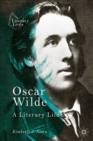 Oscar Wilde: A Literary Life image number 0