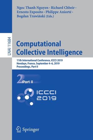 Computational Collective Intelligence: 11th International Conference, ICCCI 2019, Hendaye, France, September 4-6, 2019, Proceedings, Part II image number 0
