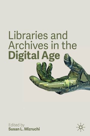 Libraries and Archives in the Digital Age image number 0