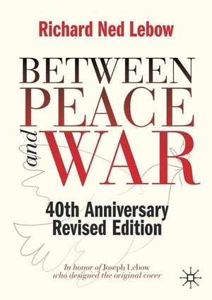 Between Peace and War: 40th Anniversary Revised Edition image number 0