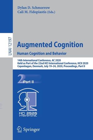 Augmented Cognition. Human Cognition and Behavior: 14th International Conference, AC 2020, Held as Part of the 22nd Hci International Conference, Hcii image number 0