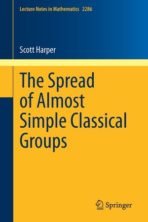 The Spread of Almost Simple Classical Groups image number 0