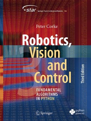 Robotics, Vision and Control: Fundamental Algorithms in Python image number 0