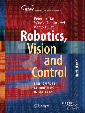 Robotics, Vision and Control: Fundamental Algorithms in Matlab(r) image number 0