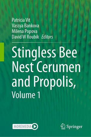 Stingless Bee Cerumen and Propolis, Volume 1 image number 0