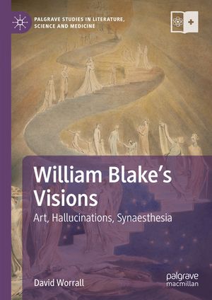 William Blake's Visions: Art, Hallucinations, Synaesthesia image number 0