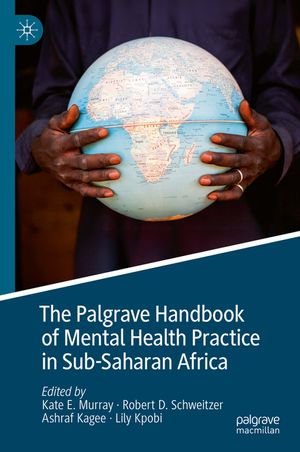 The Palgrave Handbook of Mental Health Practice in Sub-Saharan Africa image number 0